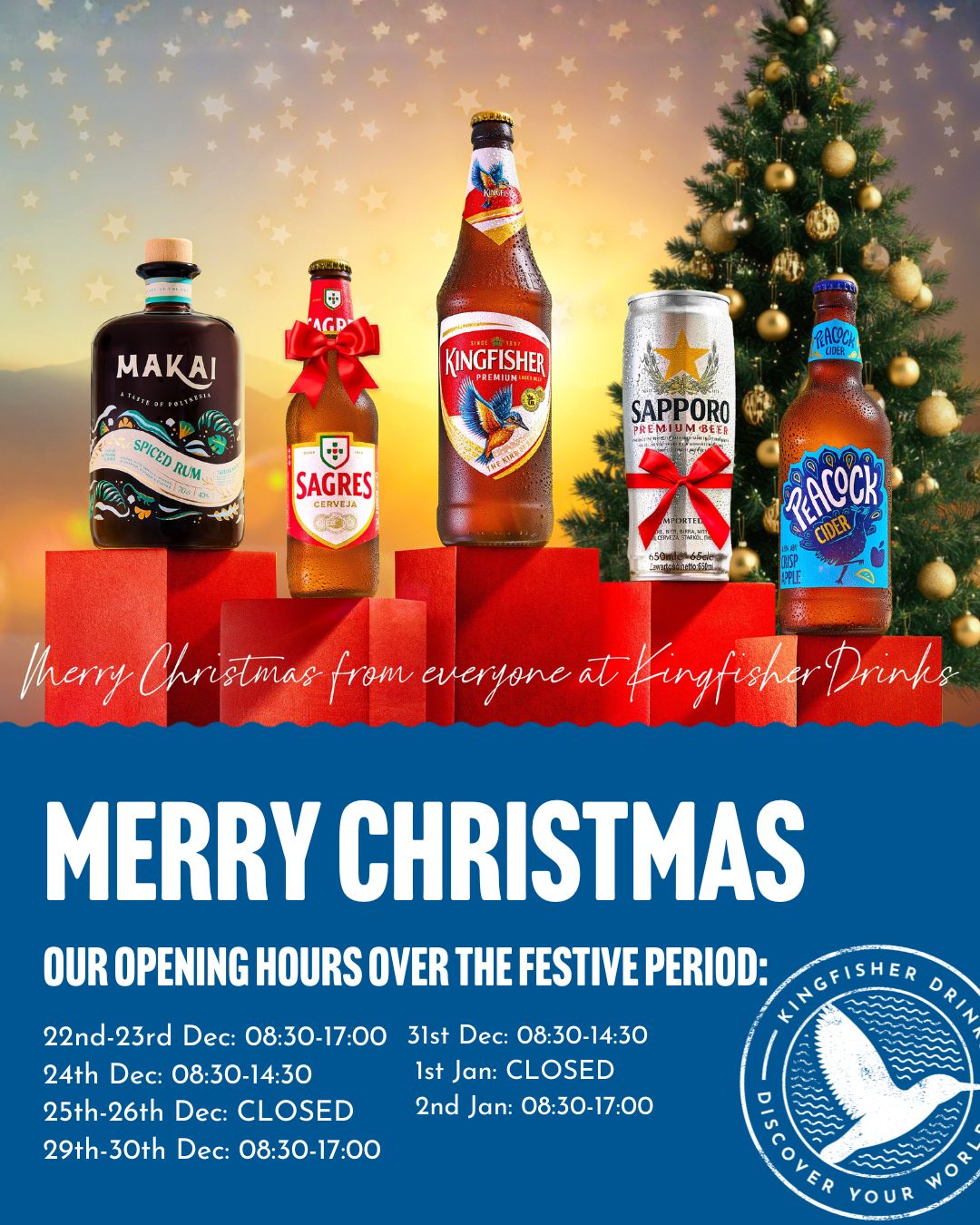 Kingfisher Drinks Christmas Opening Notice